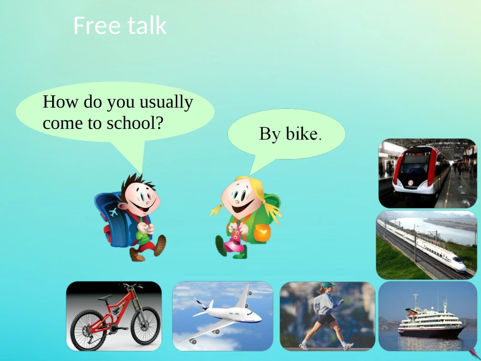 七年级英语下册 Unit 5 Our School Life Topic 1 I usually come to school by subway Section B课件 （新版）仁爱版-（新版）仁爱级下册英语课件_第3页