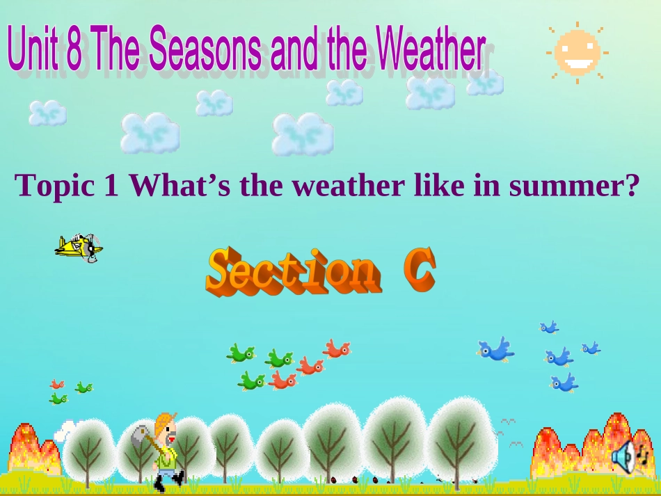 七年级英语下册 Unit 8 The seasons and the Weather Topic 1 How is the weather in winter Section C参考课件 （新版）仁爱版-（新版）仁爱级下册英语课件_第1页