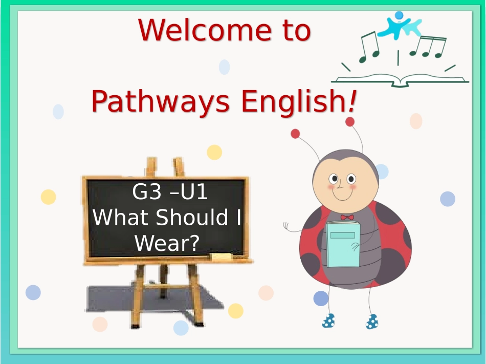 双线英语绘本G3-L1-WhatShouldIWear_第1页