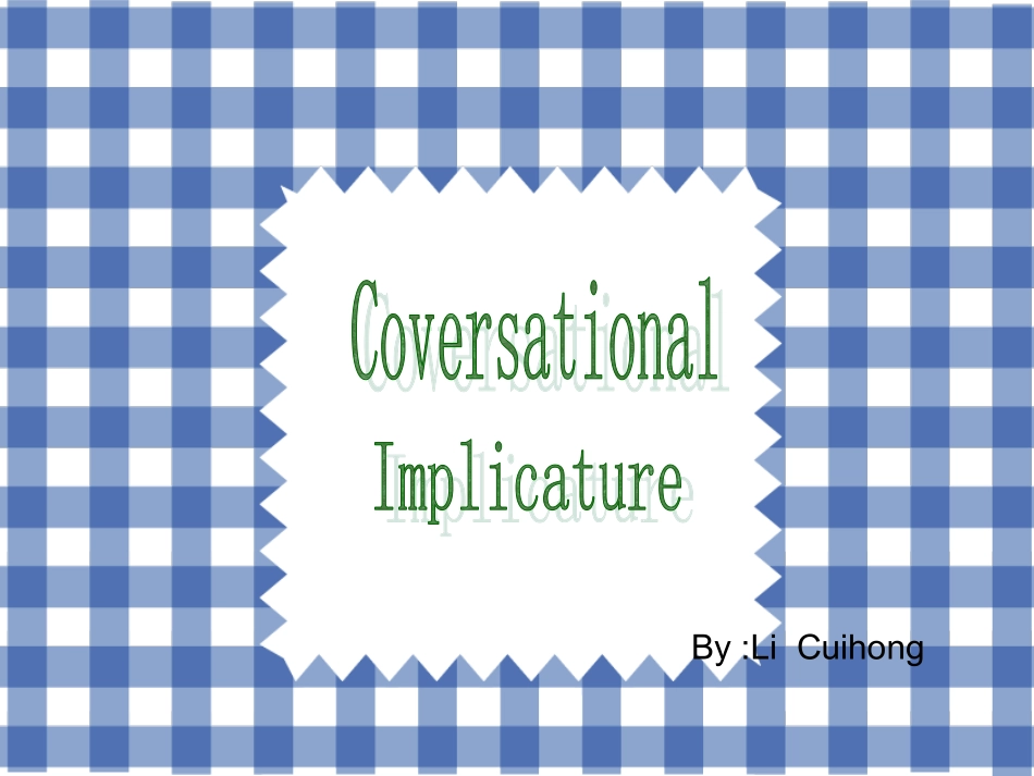 语言学conversationalimplicature_第1页