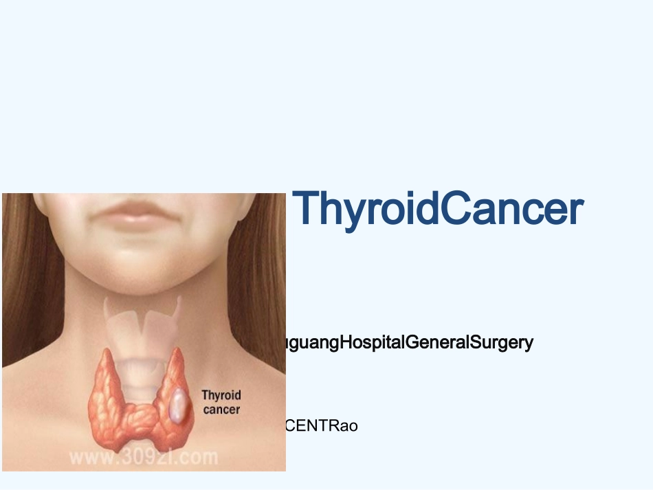thyroid甲状腺癌全英文简版_第1页