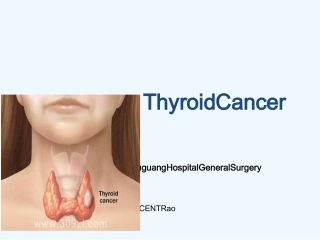 thyroid甲状腺癌全英文简版