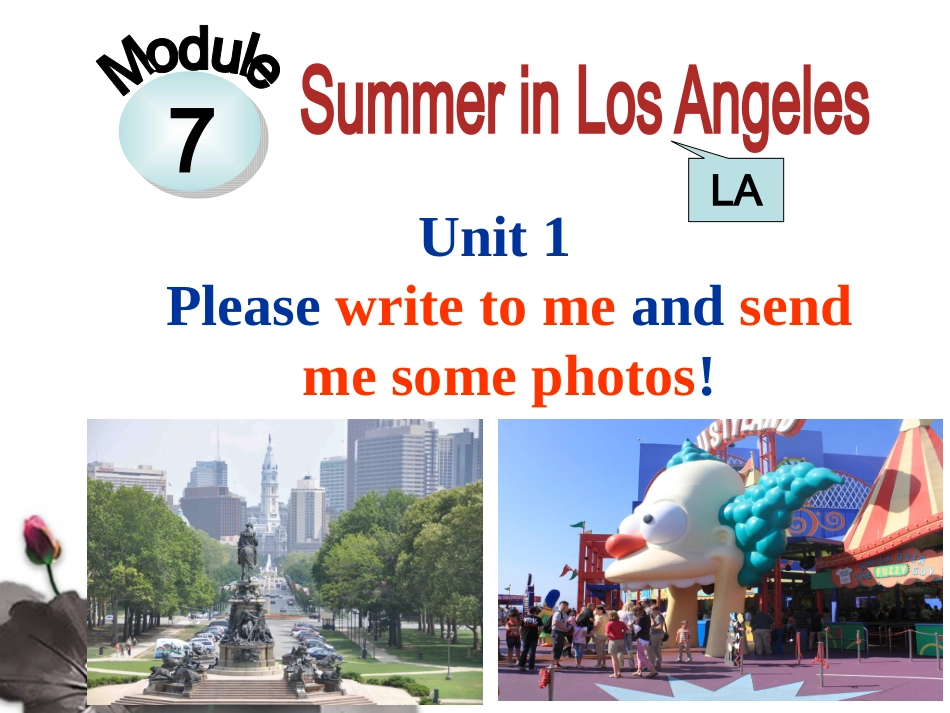 外研版英语八年级下册M7U1-Please write to me and send me some photos!_第1页