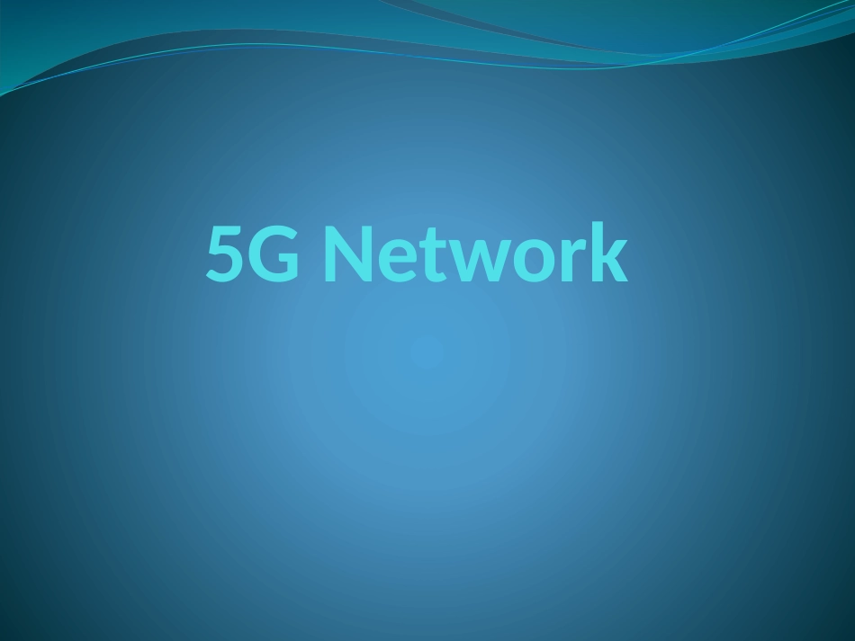 5G网络英文介绍_第1页