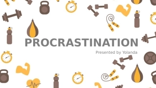 Procrastination拖延症英文介绍