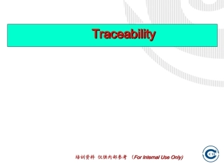 Traceability培训资料厦门