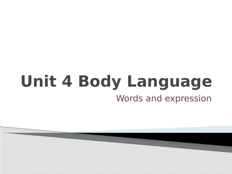 必修四unit4 Body Language单词_第1页