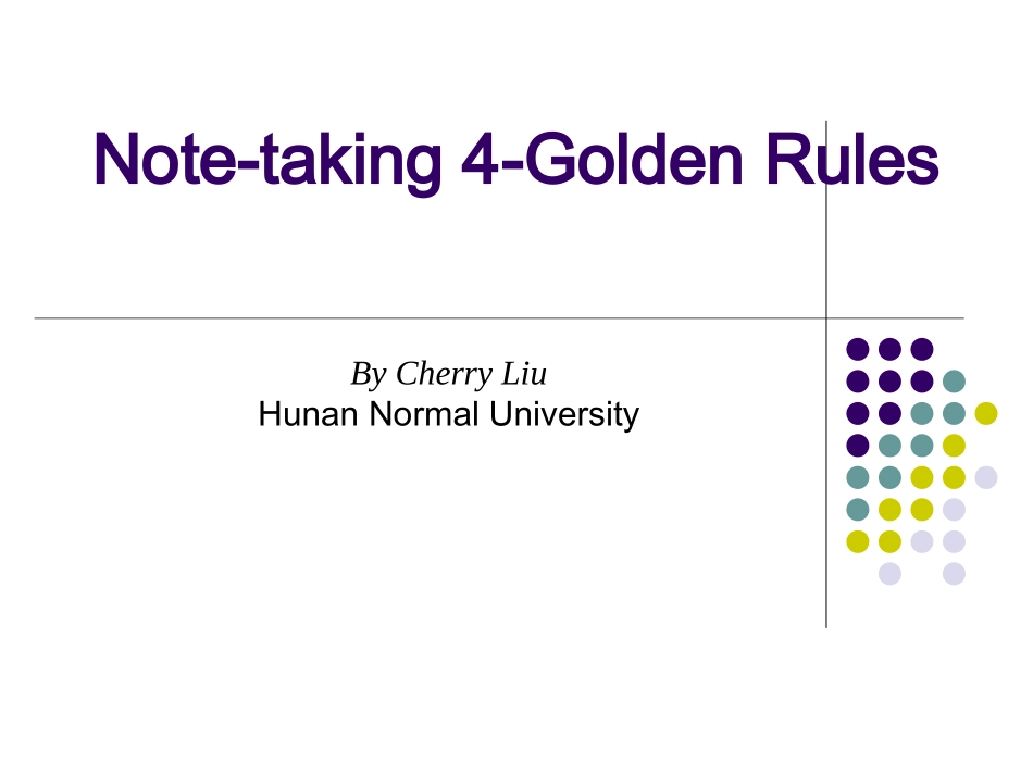 交替传译9Notetaking4goldenrulesfornotes_第1页