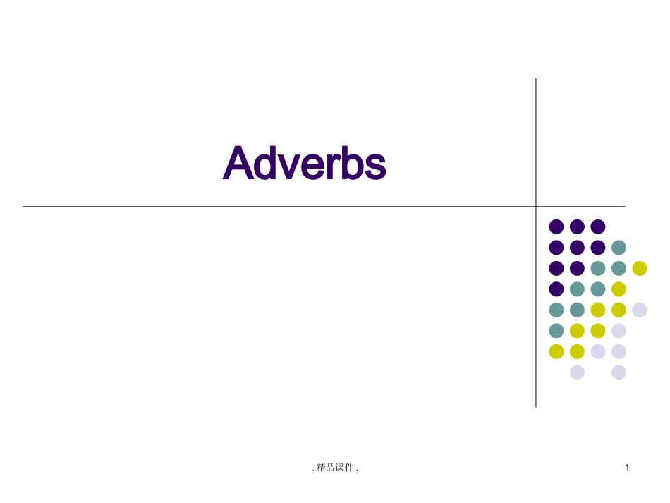Adverbs副词培训课件_第1页