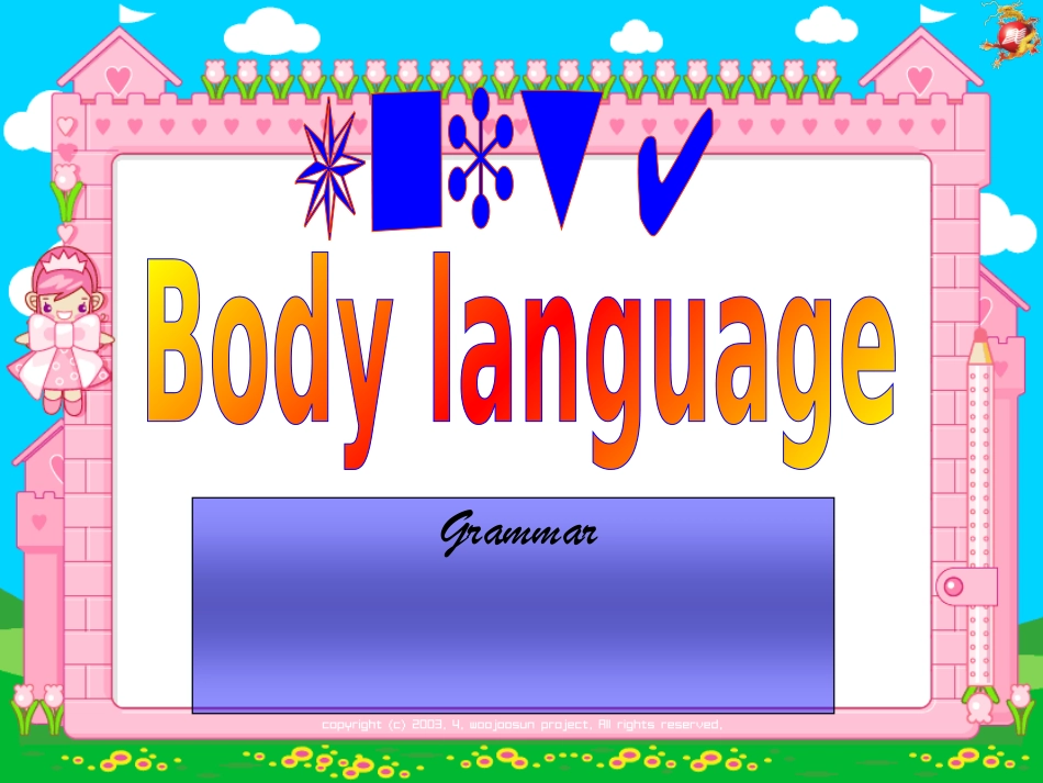 必修四unit4 Body language grammar_第1页