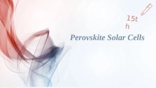 钙钛矿太阳能电池报告