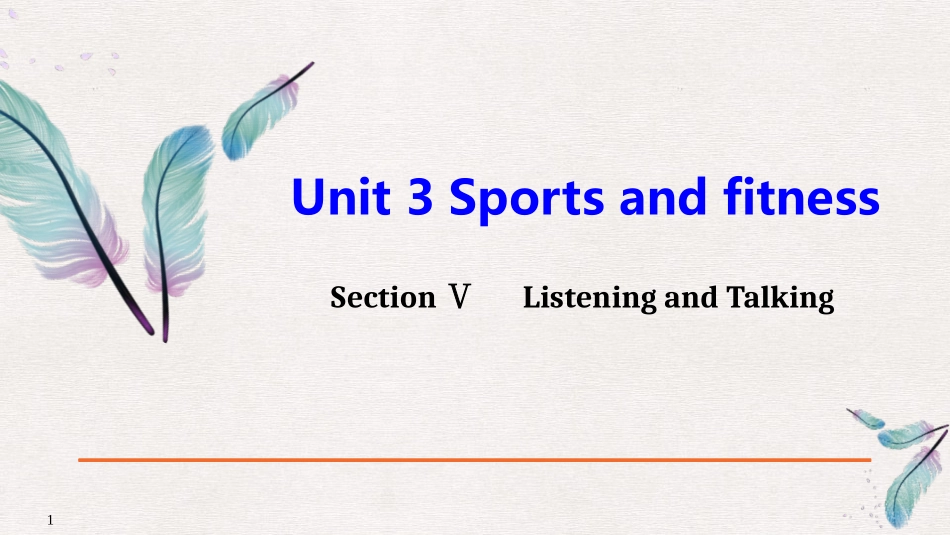 SportsandFitnessListeningandTalking课件_第1页