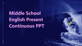 Middle School English Present Continuous PPT