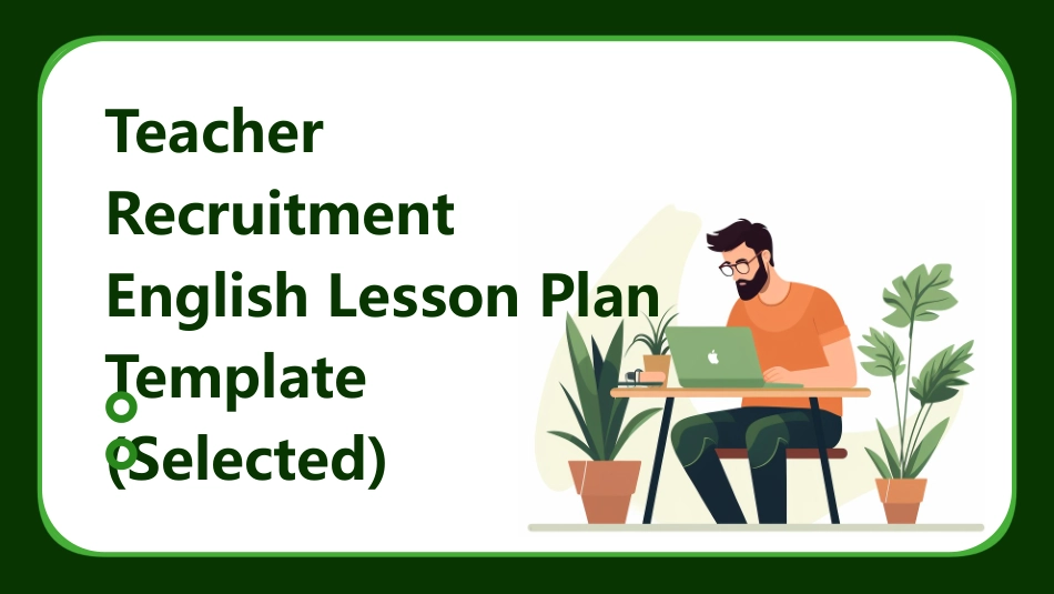 Teacher Recruitment English Lesson Plan Template (_第1页