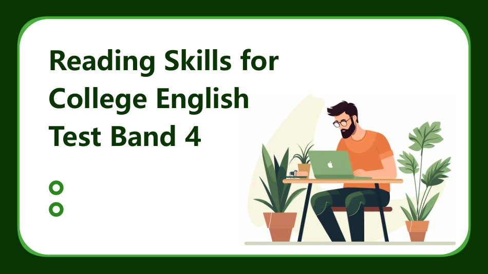 Reading Skills for College English Test Band 4_第1页