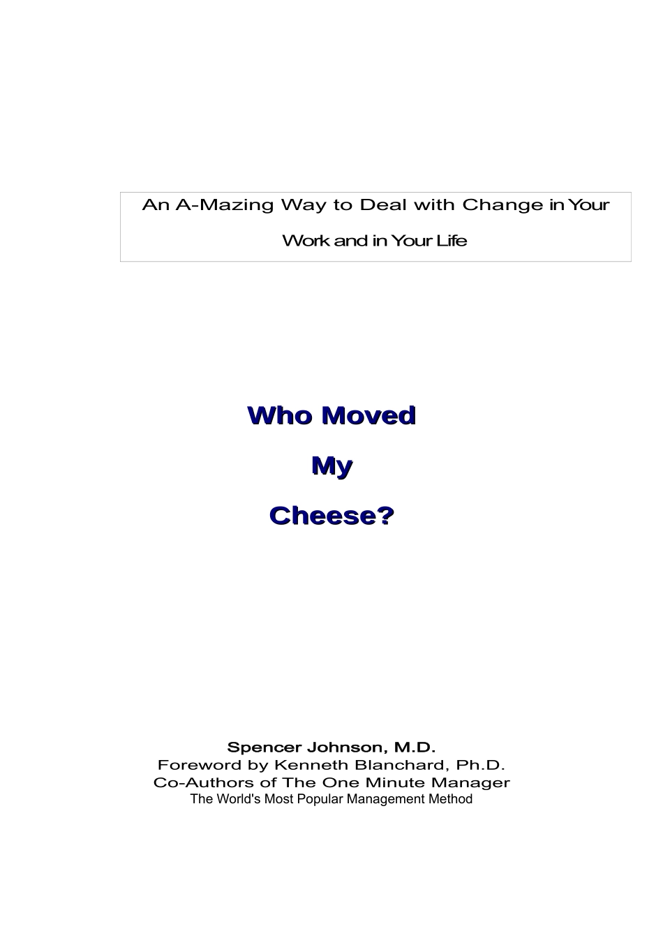 AnAMazingWaytoDealwithChangeinYourWorkandinYourLife英文版_第1页