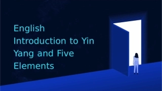 阴阳五行英文介绍课件