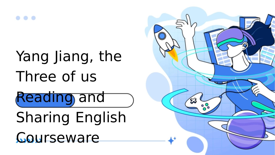 杨绛我们仨读书分享英文课件_第1页