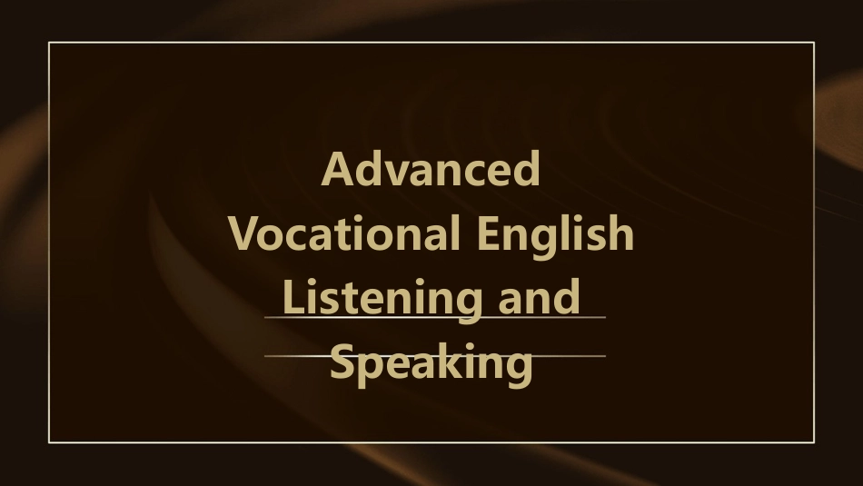 高级职业英语听说教程第一册unit课件_第1页