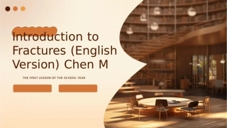 骨折概论(英文版本)陈芒芒课件