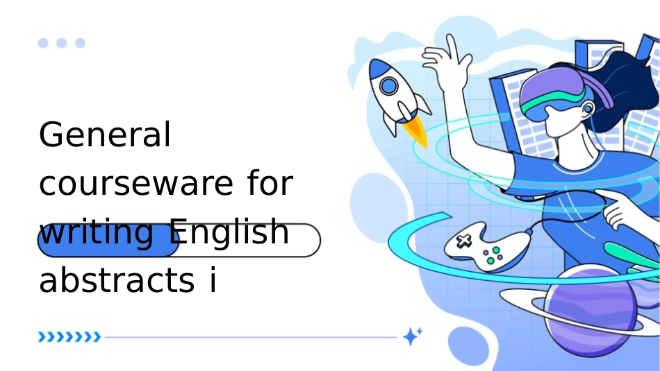 科技论文英文摘要写作通用课件_第1页