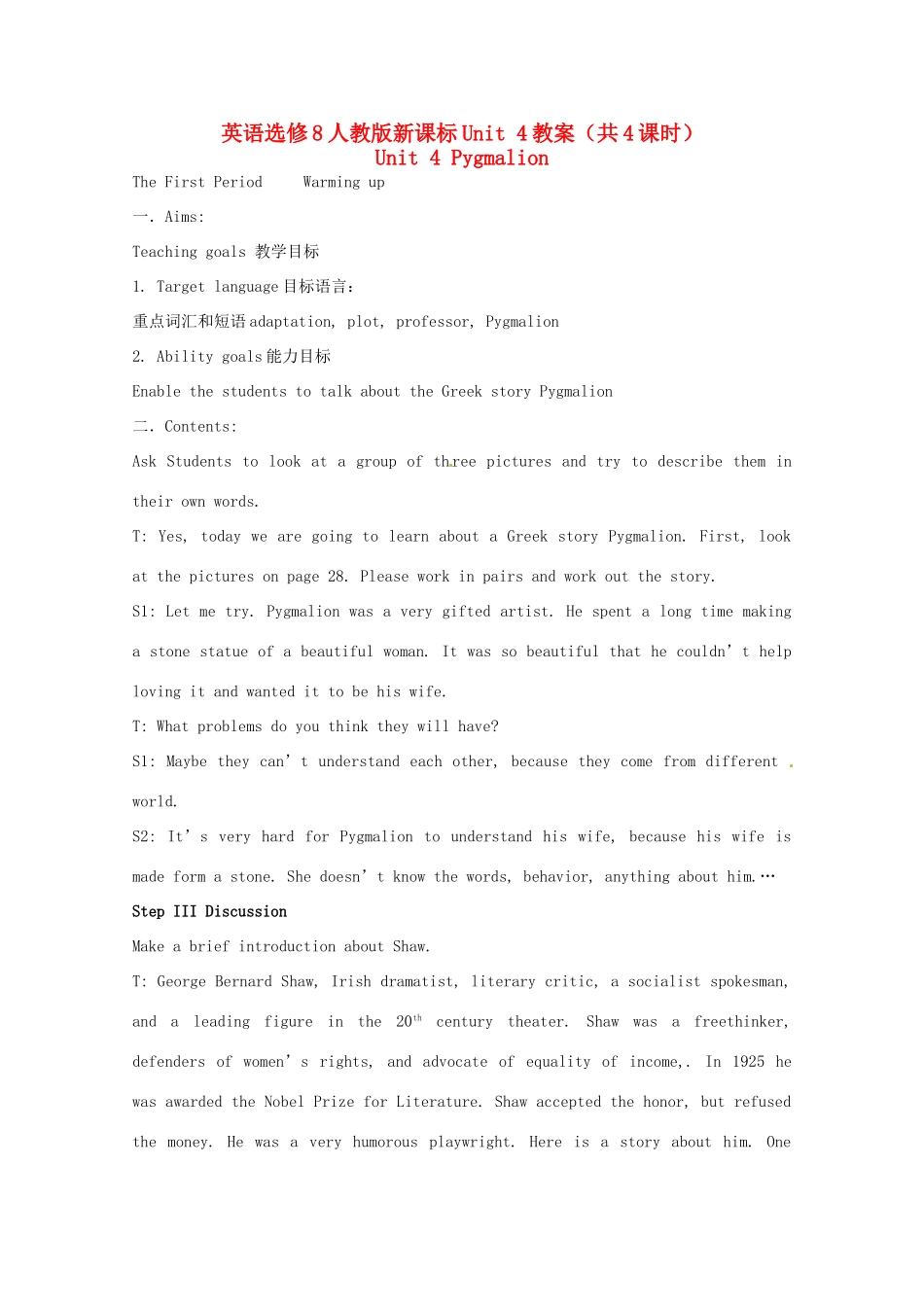 高中英语 Unit4（共4课时）Pygmalion教案 新人教版选修8_第1页