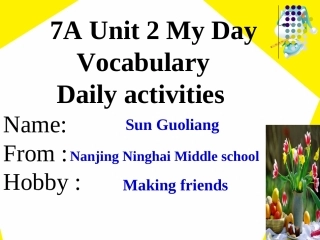 七年级英语7A Unit 2 My Day