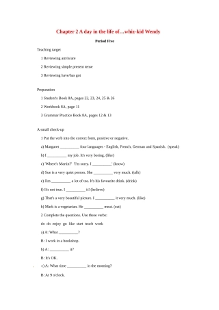 八年级英语：Chapter 2 A day in the life of…whiz-kid Wendy Period Five教案上海牛津版