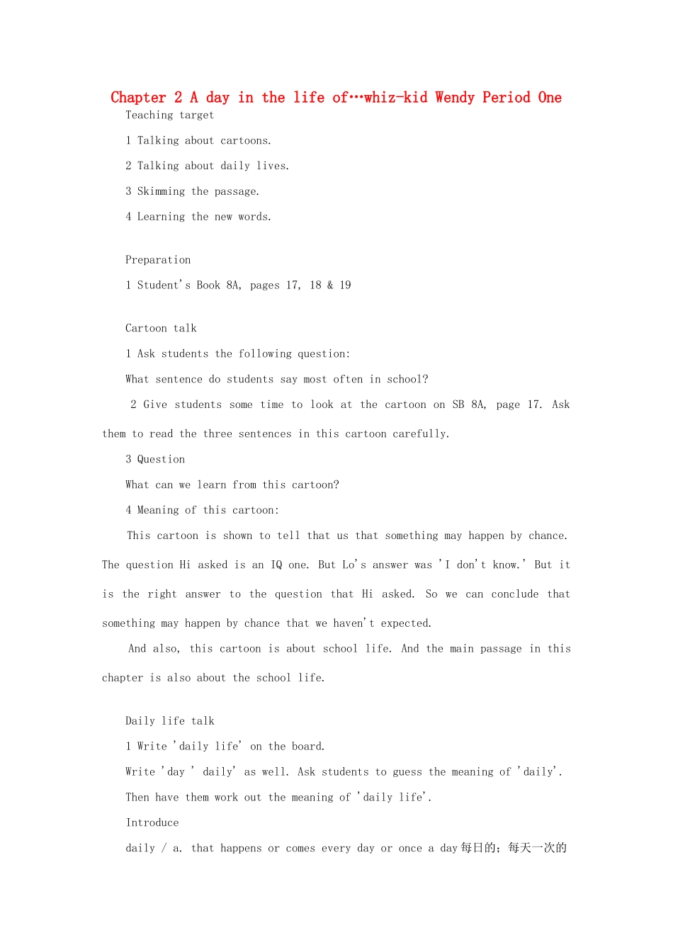八年级英语上册 Chapter 2 A day in the life of…whiz-kid Wendy Period One教案 上海牛津版_第1页