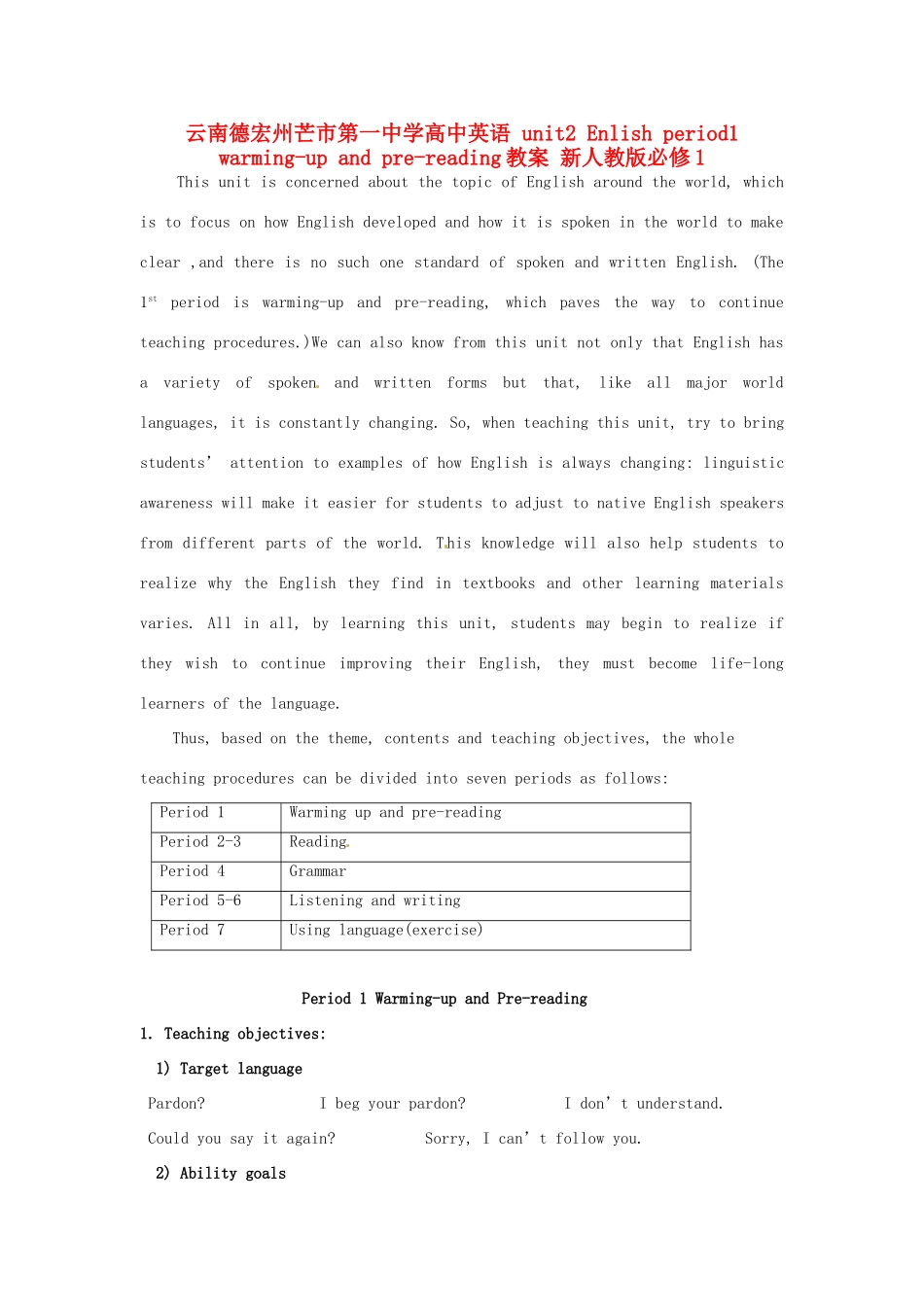 云南德宏州芒市第一中学高中英语 unit2 Enlish period1 warming-up and pre-reading教案 新人教版必修1_第1页