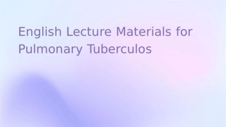 肺结核英文讲稿课件