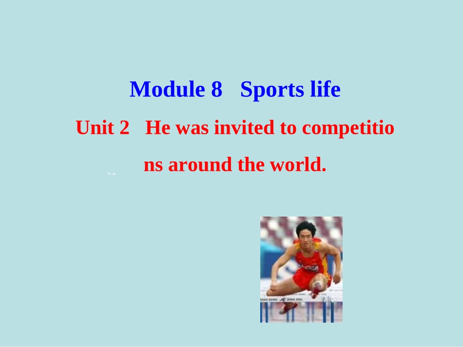 九年级英语上册Module8SportslifeUnit2课件_第1页