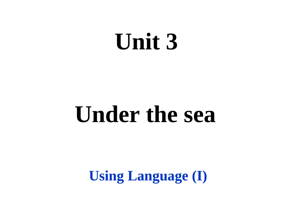 选修七Unit3Usinglanguage课件_第1页