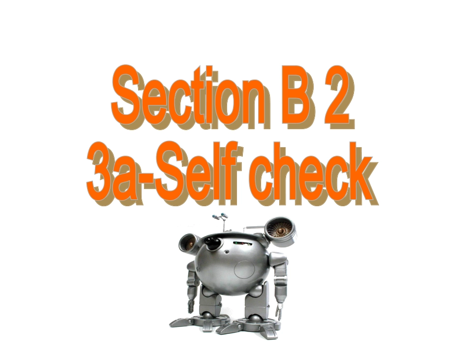 2014年秋八年级英语上册Unit7Willpeoplehaverobots？（第4课时）课件（新版）人教新目标版_第3页