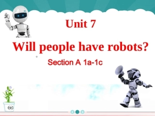八上Unit7Willpeoplehaverobots1a-1c