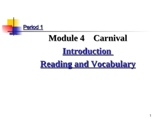 [名校联盟]陕西省汉中市洋县中学高中英语Module4Reading课件