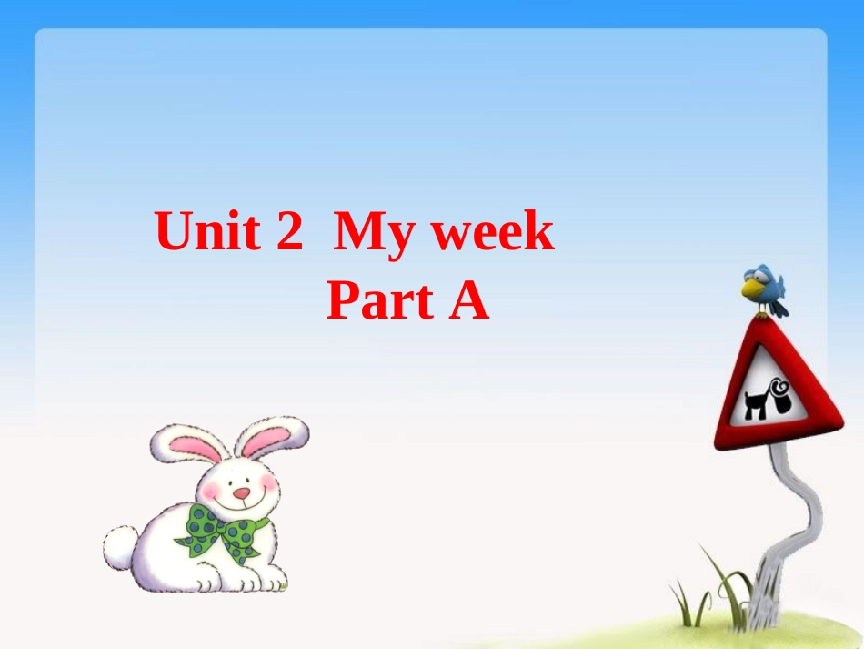 人教版小学英语五上Unit2MyweekPartA课件_第1页