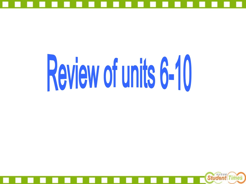 八年级下　Reviewofunits6-10课件_第2页
