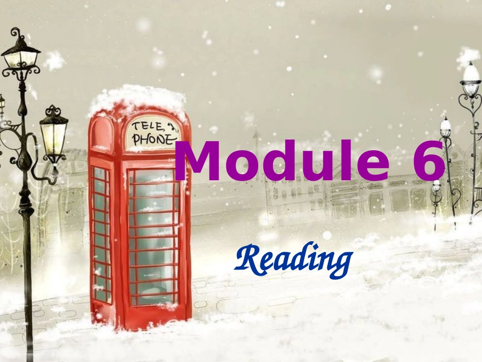 必修四Module6阅读_第1页