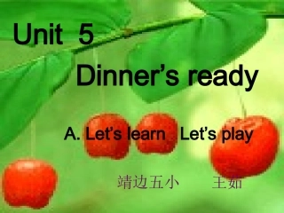 四年级上册Unit5Dinner'sreadyAlet'slearn