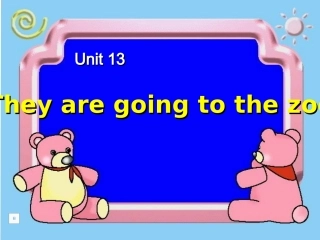 五年级上册goingtothezoo课件