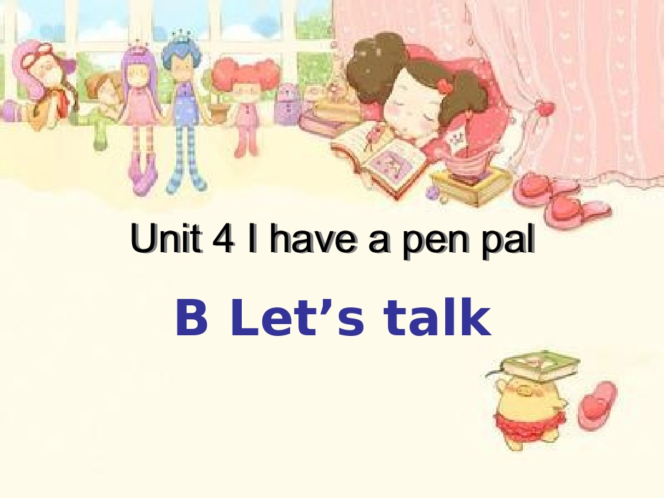六年级上册Unit4BLet'stalk_第1页