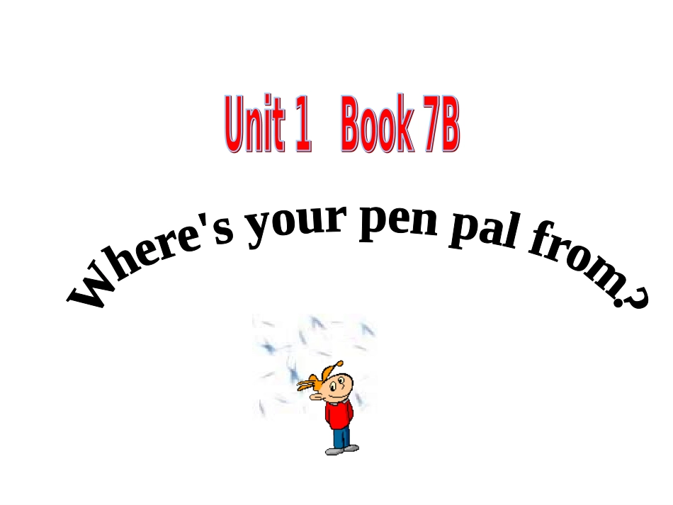 新目标七年级下册Where'syourpenpalfrom_第1页