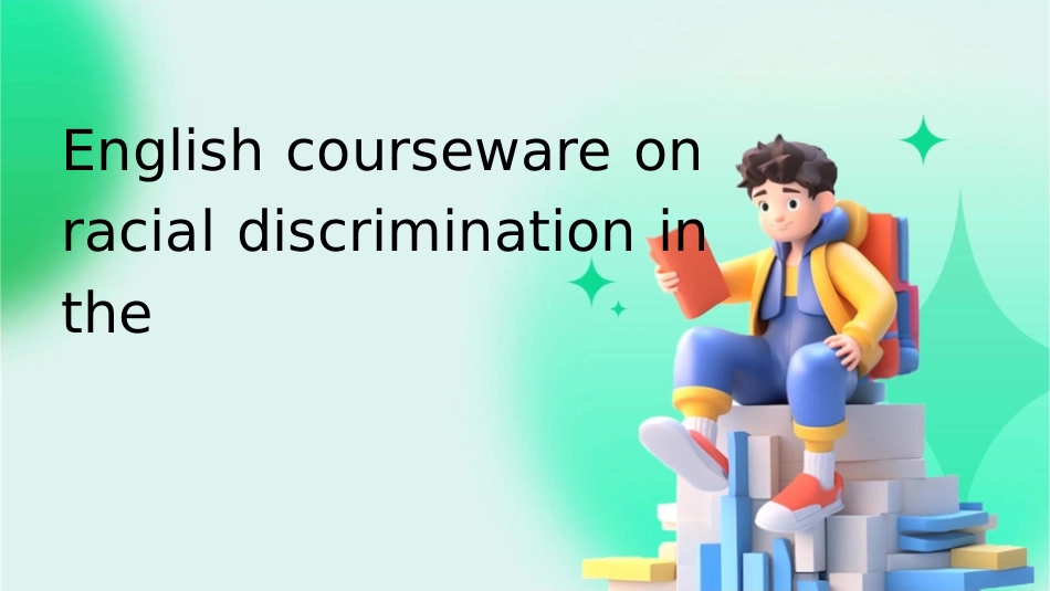 美国种族歧视英文课件_第1页