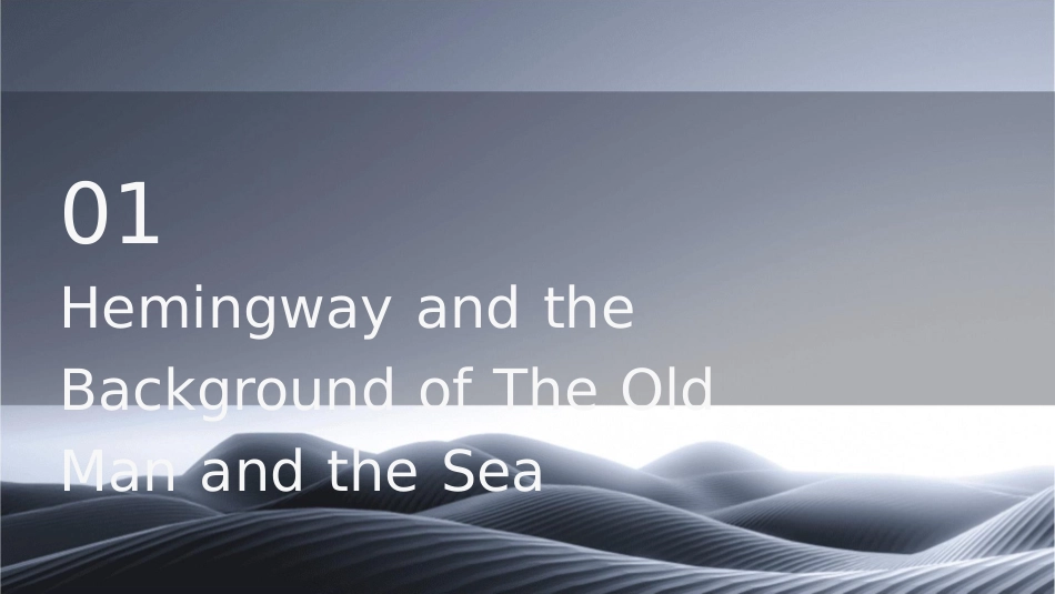 老人与海英文介绍课件_第3页