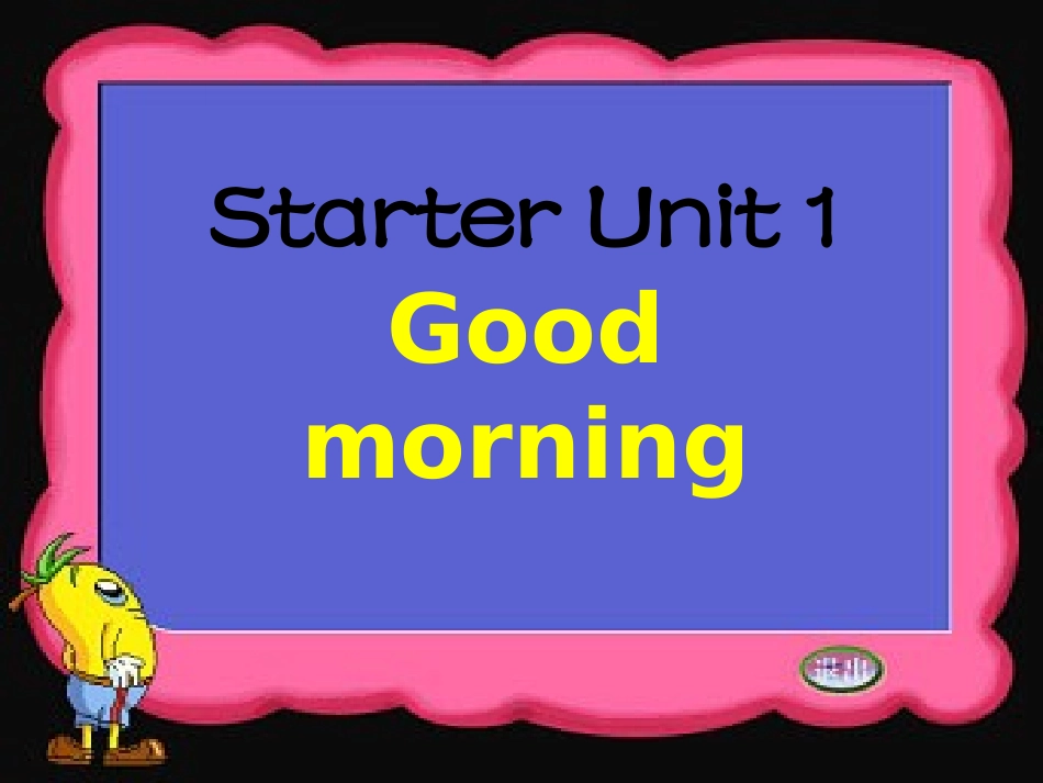 新目标七年级英语上Starter_Unit1_第1页