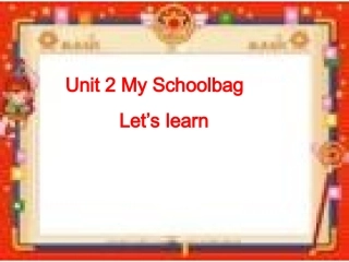 小学四年级上Unit2_My_Schoolbag___A_Let’s_learn课件