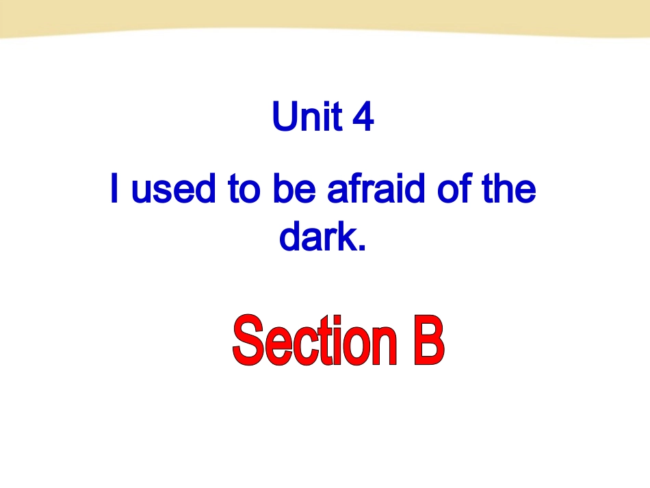 2014初三英语新目标unit4SectionB_第2页