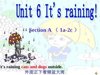 七年级英语新目标下Unit6Itisraining!课件