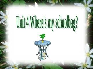 英语：七上Unit4Where'smyschoolbagSectionB第1课时（人教版）
